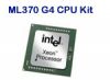 ML370-G4 CPU Kits